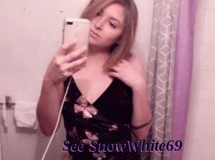 See_SnowWhite69 Spezial Sexcam