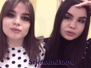 SelenaandMaya