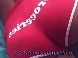 SexWithMeSoAmazingx
