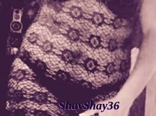 ShayShay36