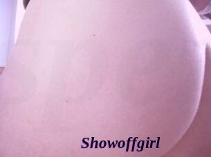 Showoffgirl