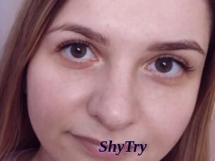 ShyTry