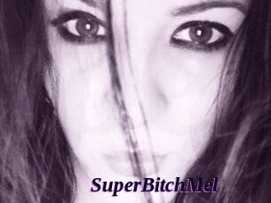 SuperBitchMel