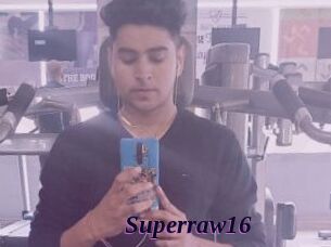 Superraw16