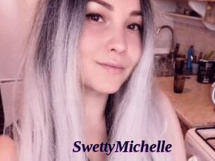 SwettyMichelle