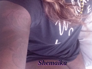 Shemaika