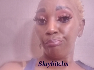 Slaybitchx