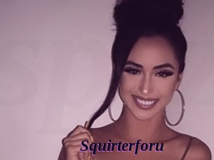 Squirterforu