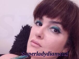 Superladydiamond