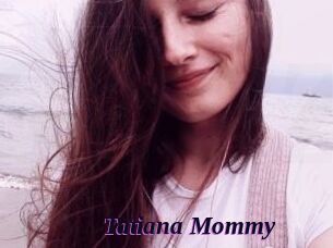 Tatiana_Mommy