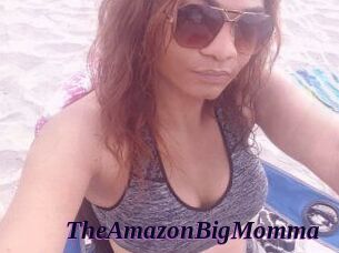 TheAmazonBigMomma