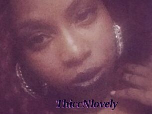ThiccNlovely