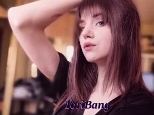 ToriBang