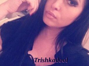 Trishkadool