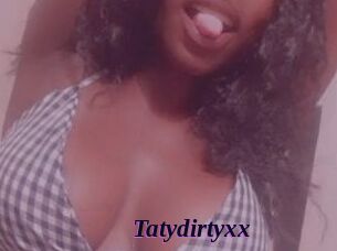 Tatydirtyxx