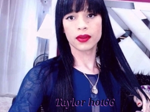 taylor_hot66 Spezial Sexcam