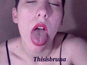 Thisisbruna