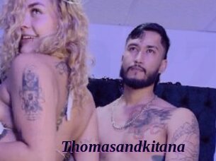 Thomasandkitana