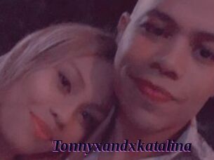 Tonnyxandxkatalina