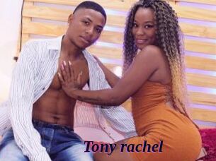 Tony_rachel