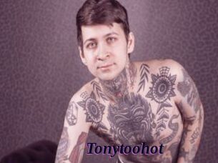 Tonytoohot