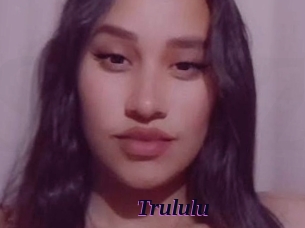 Trululu