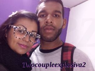 twocoupleexplosiva2 Spezial Sexcam