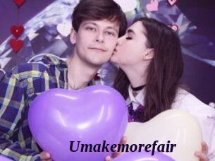 Umakemorefair