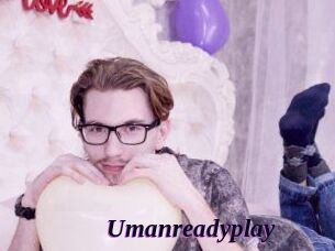 Umanreadyplay