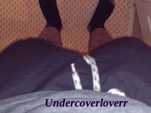 Undercoverloverr