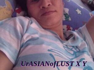 UrASIANofLUST_X_Y