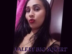 VALERY_BIG_SQUIRT Spezial Sexcam
