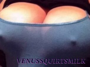 VENUS_SQUIRTS_MILK