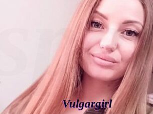 Vulgargirl Spezial Sexcam