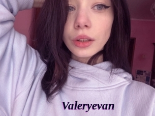 Valeryevan