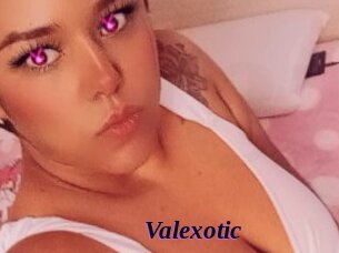Valexotic