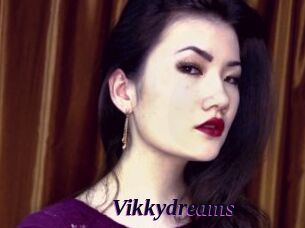 Vikkydreams