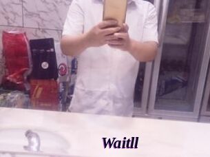 Waitll