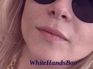 WhiteHandsBae