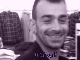 Whirogli