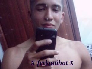 X_ferlantihot_X