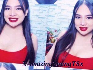 XAmazingYoungTSx