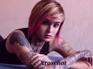 Xrosehot