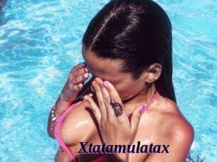 Xtatamulatax