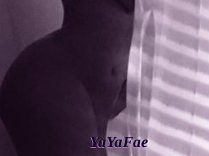 YaYaFae