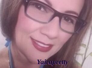 Yairapretty
