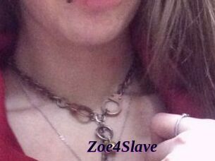 Zoe4Slave