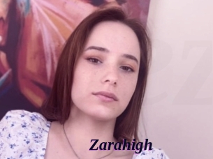 Zarahigh